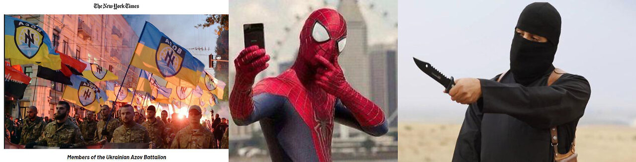 ?RIDDLE? What do 'ISIS', Ukrainian 'Neo-Nazis', and... Spider-Man all have in common?