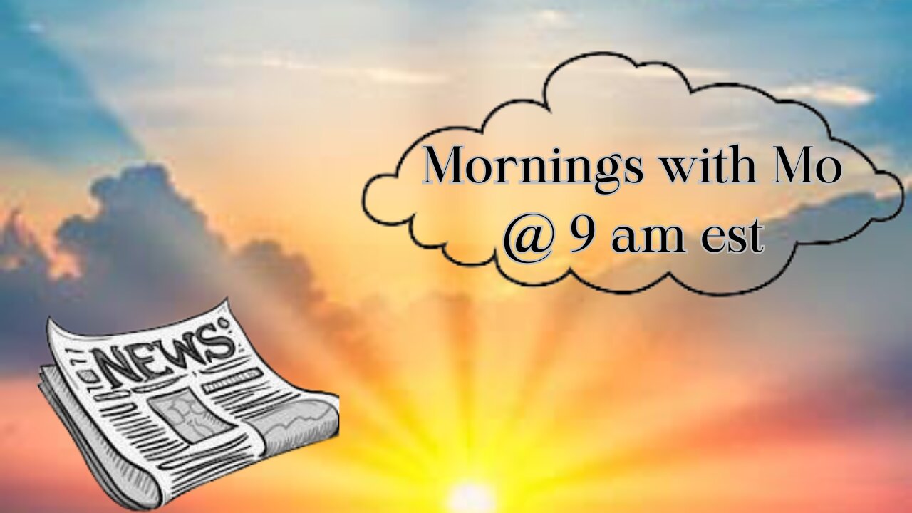 Mornings with Mo 3/25/24