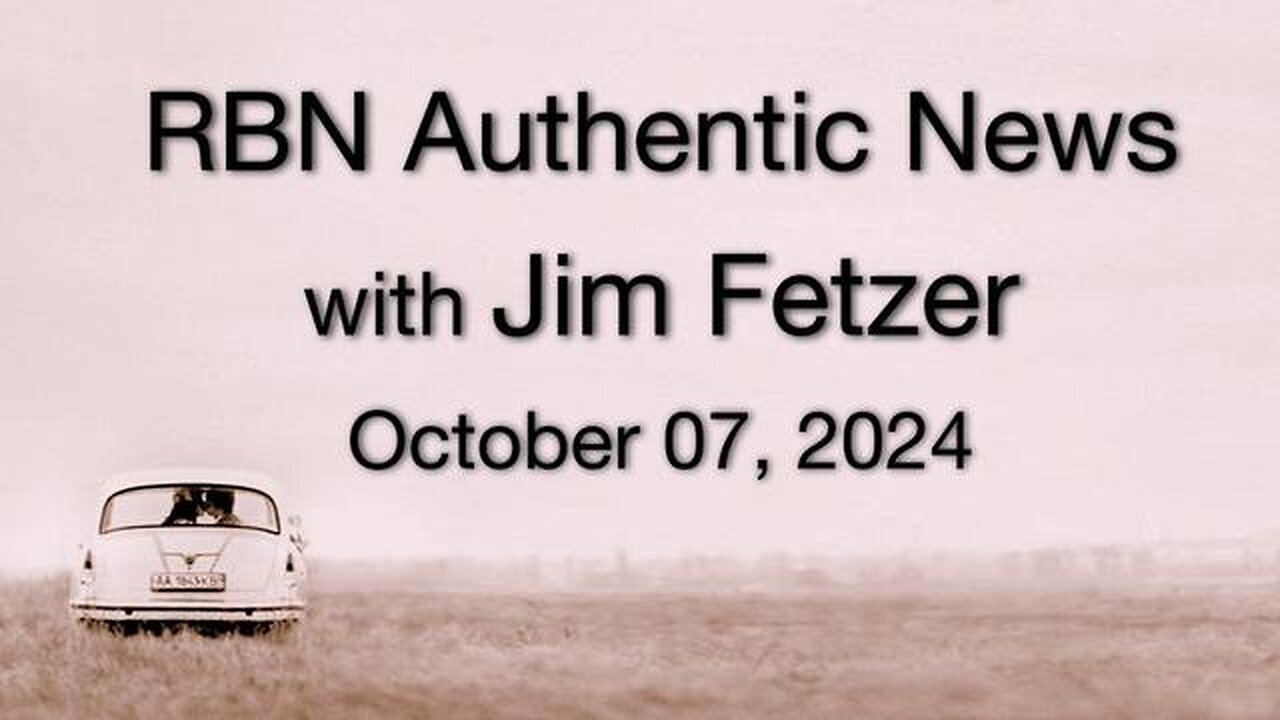 RBN Authentic News (7 October 2024)