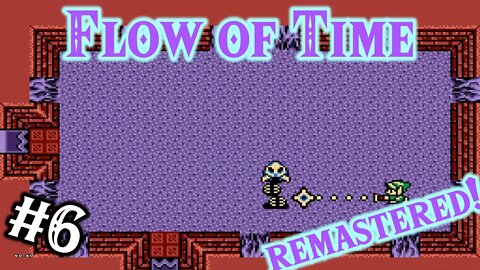 Zelda Classic → Flow of Time Remastered: 6 - Aurora Stone of the Eternal