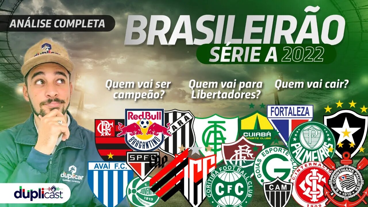 Brasileirão Série A 2022 - Quem vai ser o campeão? Quem vai cair? Duplicar#48