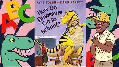 👓Read with Mr. Phishy! | 🦖How Do Dinosaurs Go to School?!