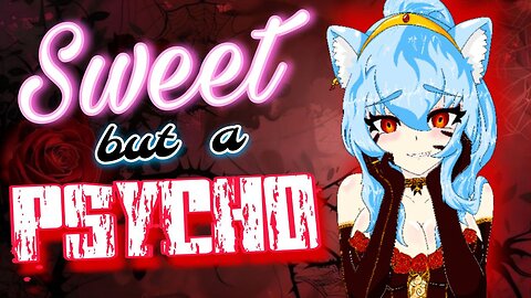 Sweet but a Psycho 🎀Mala Sings🎀