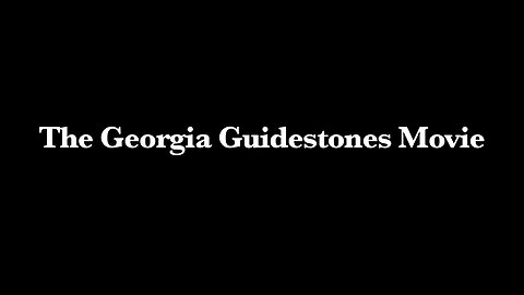 The Georgia Guide Stones Movie 2012