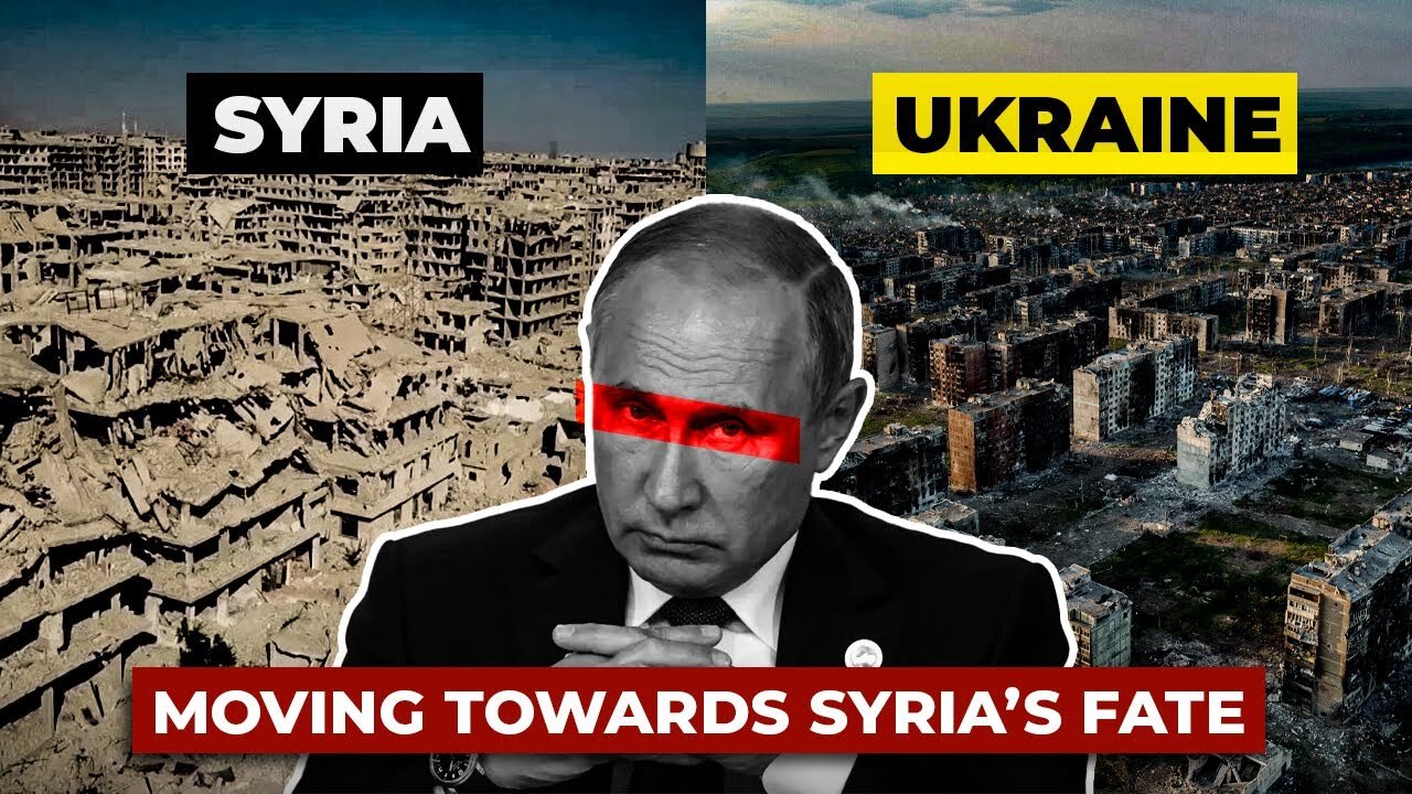 Will Putin turn Ukraine into another Syria?