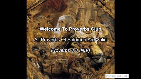 All Proverbs Of Solomon Are Valid - Proverbs 8:8