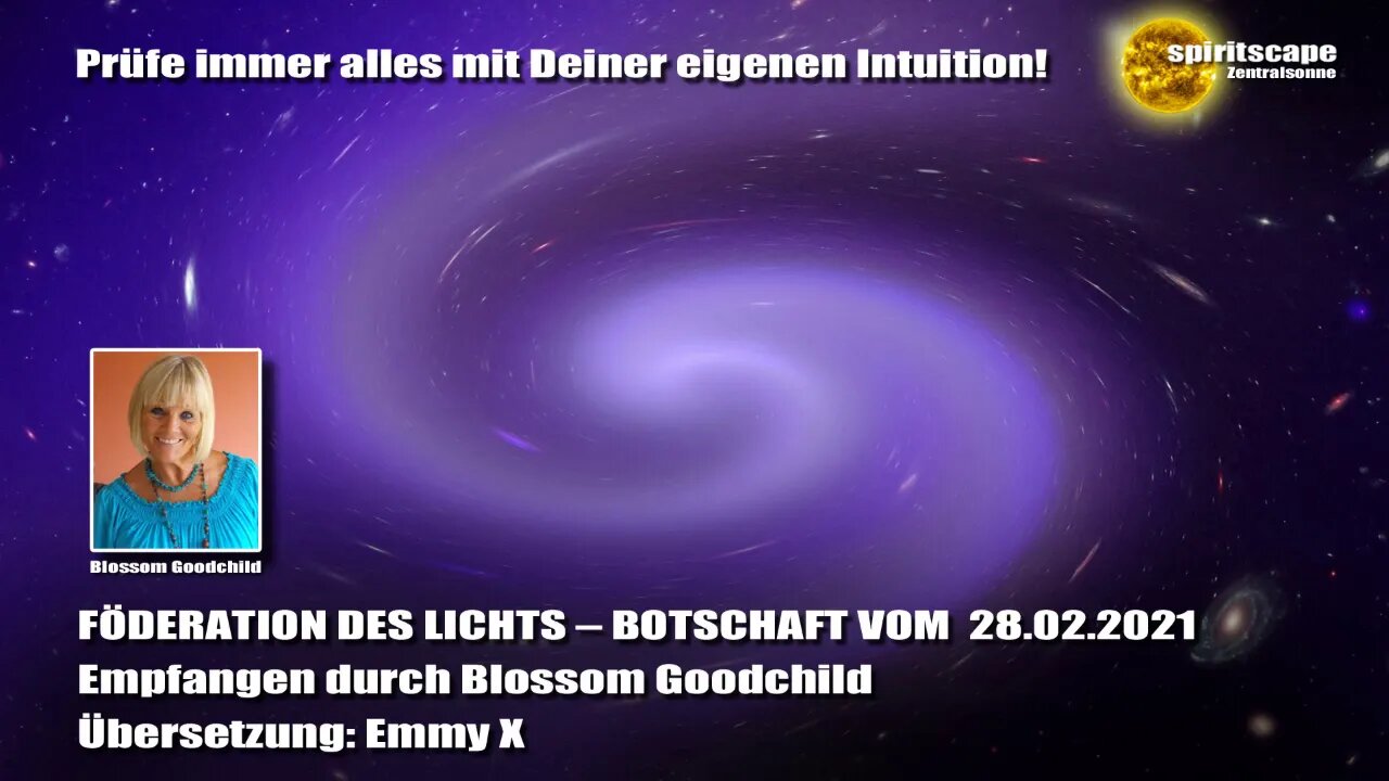 Blossom GOODCHILD - FÖDERATION DES LICHTS – BOTSCHAFT VOM 28.02.2021