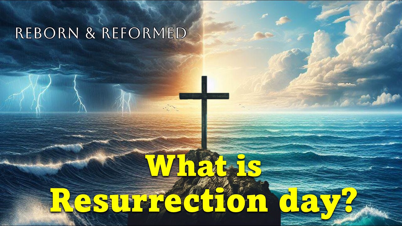 What is Resurrection Sunday?