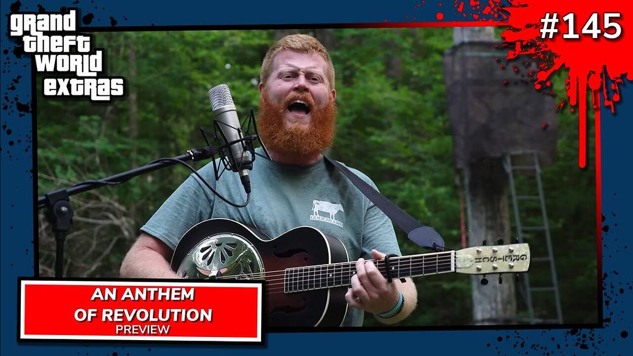 An Anthem Of Revolution | GTW #145 Preview