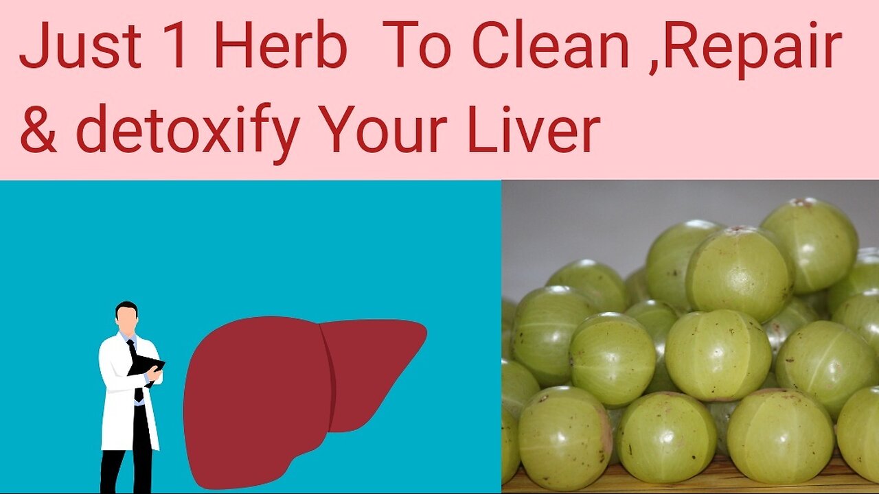 Just An Amazing I Herb To Detoxify &Repair Your Liver Naturally-Dr .G.A