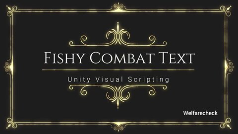 Fishy Combat Text - Unity Visual Scripting