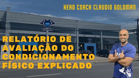 RELATÓRIO DE AVALIAÇÃO DO CONDICIONAMENTO FÍSICO EXPLICADO