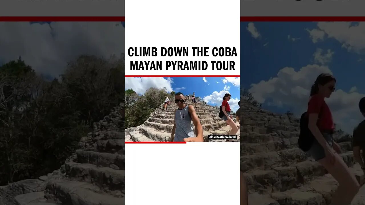 Climb Down The Coba Mayan Pyramid Tour - #mayanruins #mayan #mayanruinsmexico #mayanruinsbelize #rui