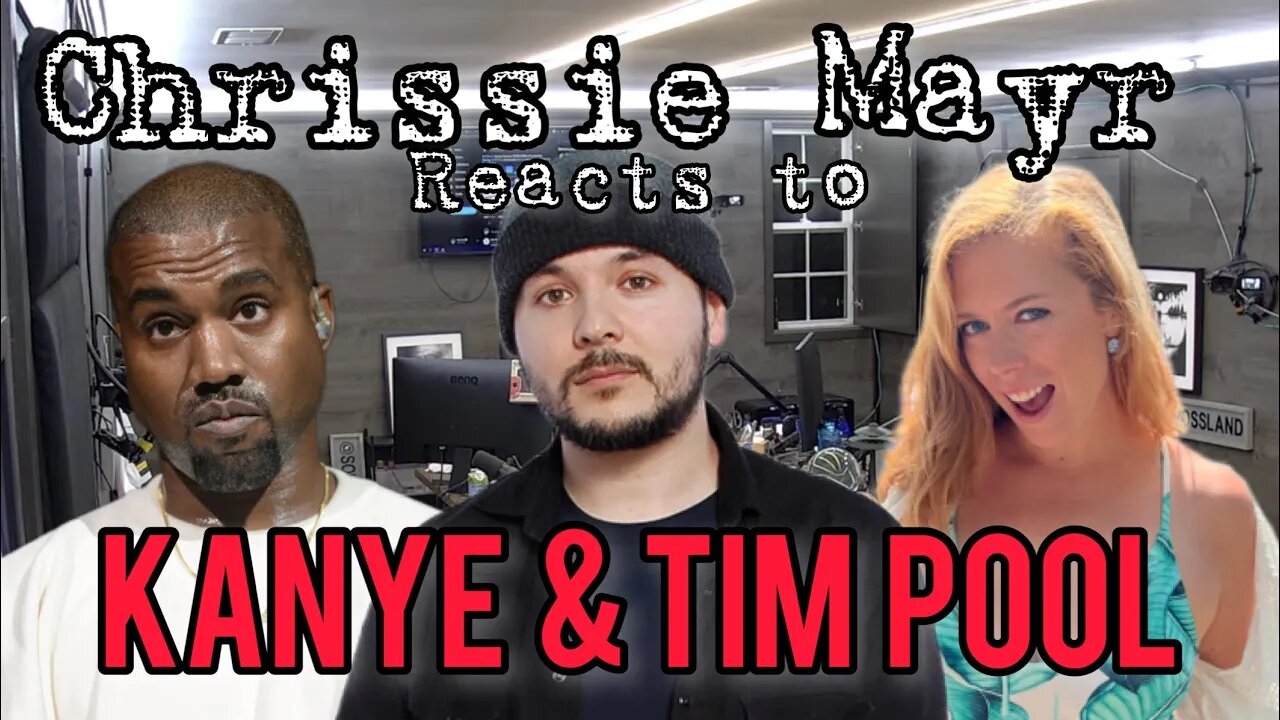 Chrissie Mayr REACTS TO Kanye West WALKING OFF Tim Pool's TimCast IRL (FULL DEEP DIVE)