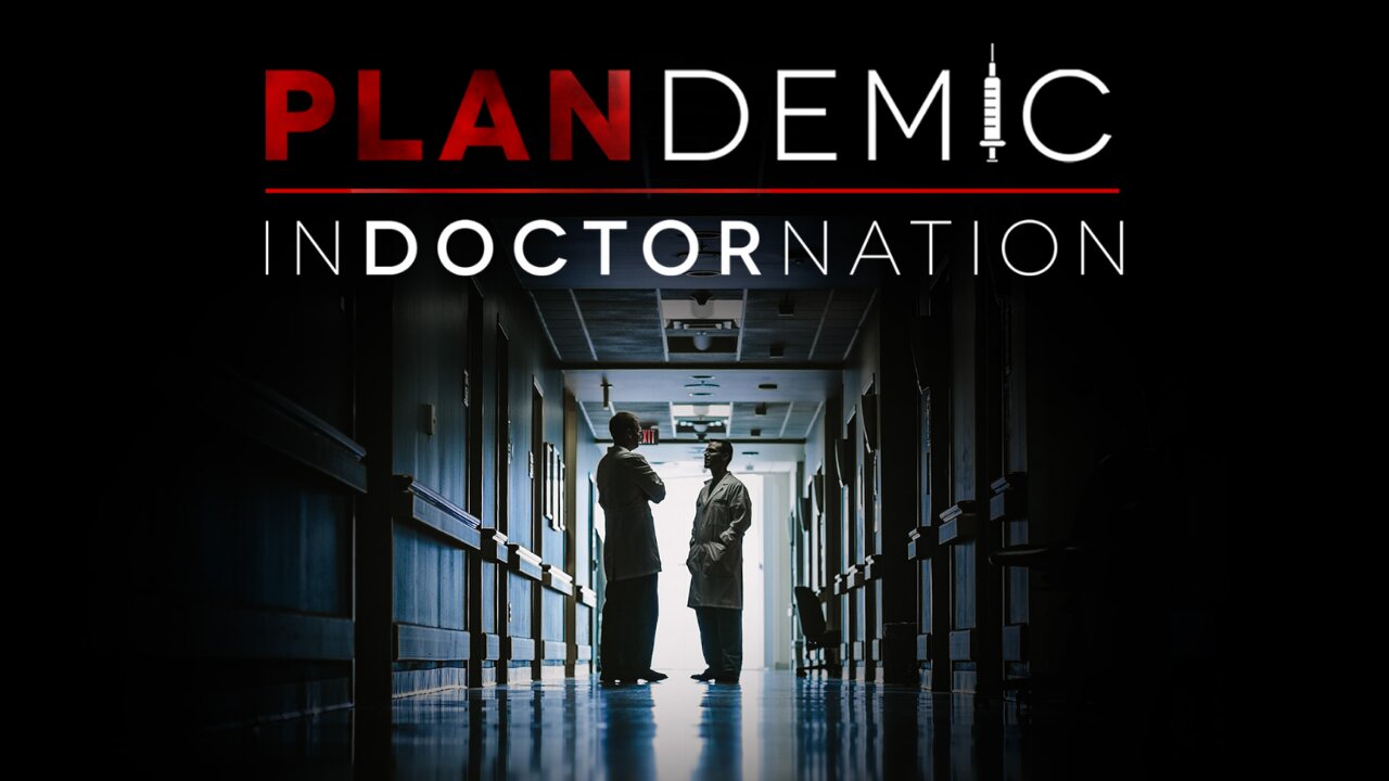 Plandemic II | InDOCTORnation