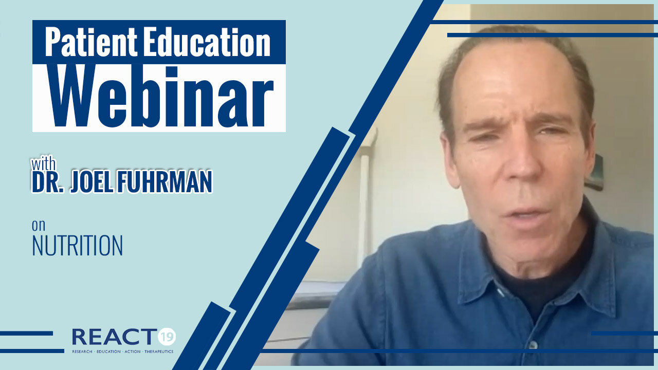 Patient Education Webinar: Nutritions with Dr. Joel Fuhrman