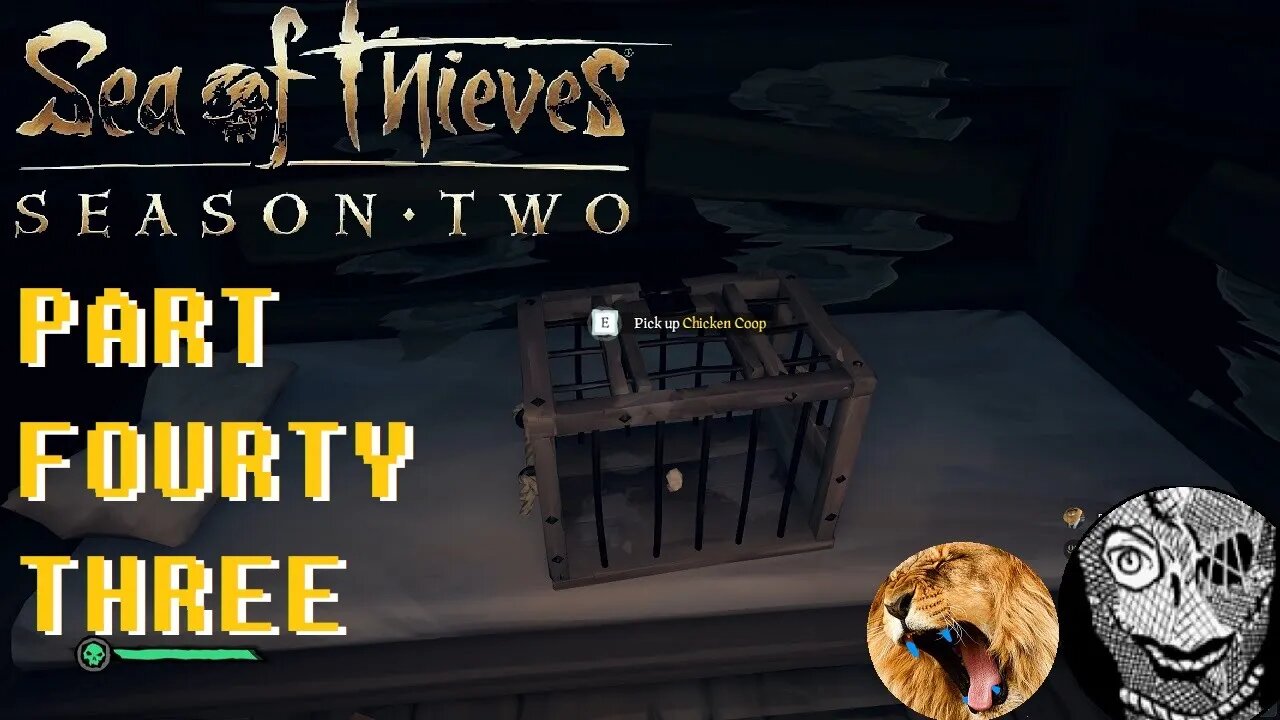 Sea of Thieves Season 2 (PART 43) [Chicken Death Mystery]