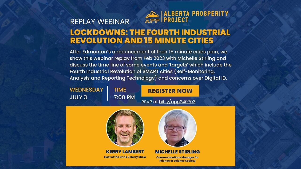 REPLAY: Lockdowns: The Fourth Industrial Revolution and 15 Minute Cities