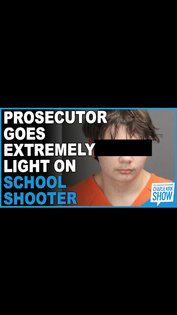 Prosecutor Goes Extremely Light On School Shooter Charges