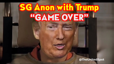 SG Anon with Trump “GAME OVER” 3/21/23.