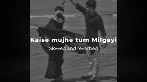 Kaise mujhe tum mil gai| Ghajini | slowed + reverbed (perfect)