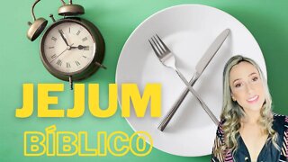 Jejum bíblico | Kelly Belentani