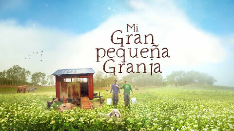 01oct2022 Mi gran pequeña granja - The Biggest Little Farm [spanish] 2018 || RESISTANCE ...-