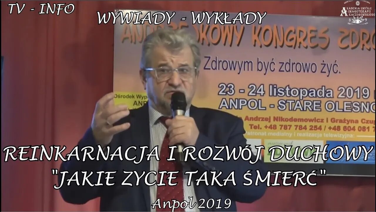 JAKIE ZYCIE TAKA ŚMIERĆ - ZDROWYM BYĆ, ZDROWO ŻYĆ - ROZWÓJ DUCHOWY I REINKARNACJA /2019 ©TV - INFO