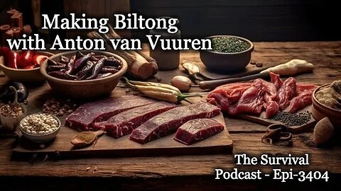 Making Biltong with Anton van Vurren - Episode-3404 