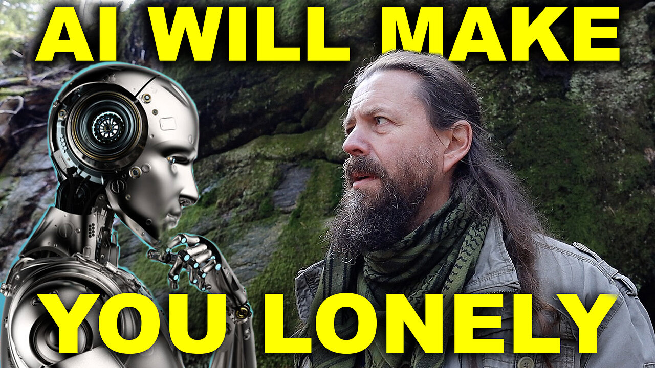 AI Will Make You Lonely