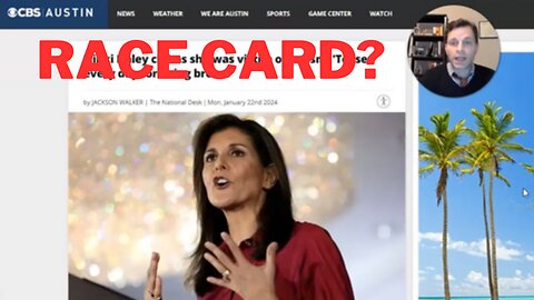 Nikki Haley Cries Racism