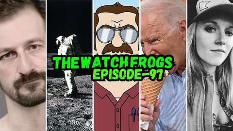 Watch Frogs Show 97 - Rekieta Felted, Biden's Amerikkka, Moon Landing Debate & Moar