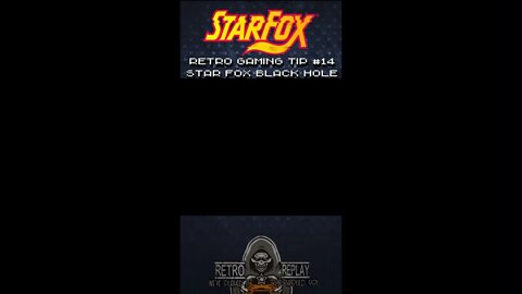 Retro Gaming Tip #14 - Starfox - Black Hole