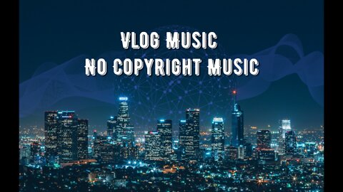 Julian Avila - Blur / Vlog Music / Motivation Background Music (No copyright Music)