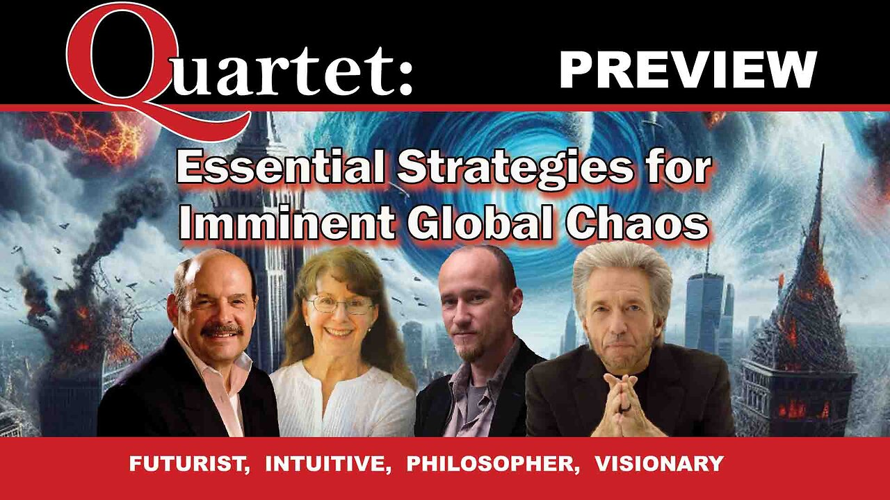 Quartet - Essential Strategies for Imminent Global Chaos