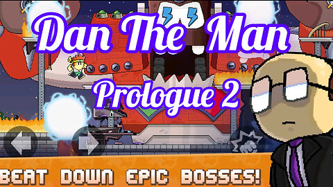 Dan The Man || Gameplay - Prologue - 2