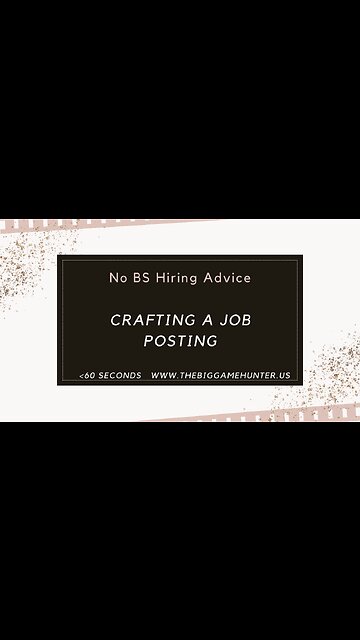 Crafting a Job Posting | No BS HIring Advice | #shorts