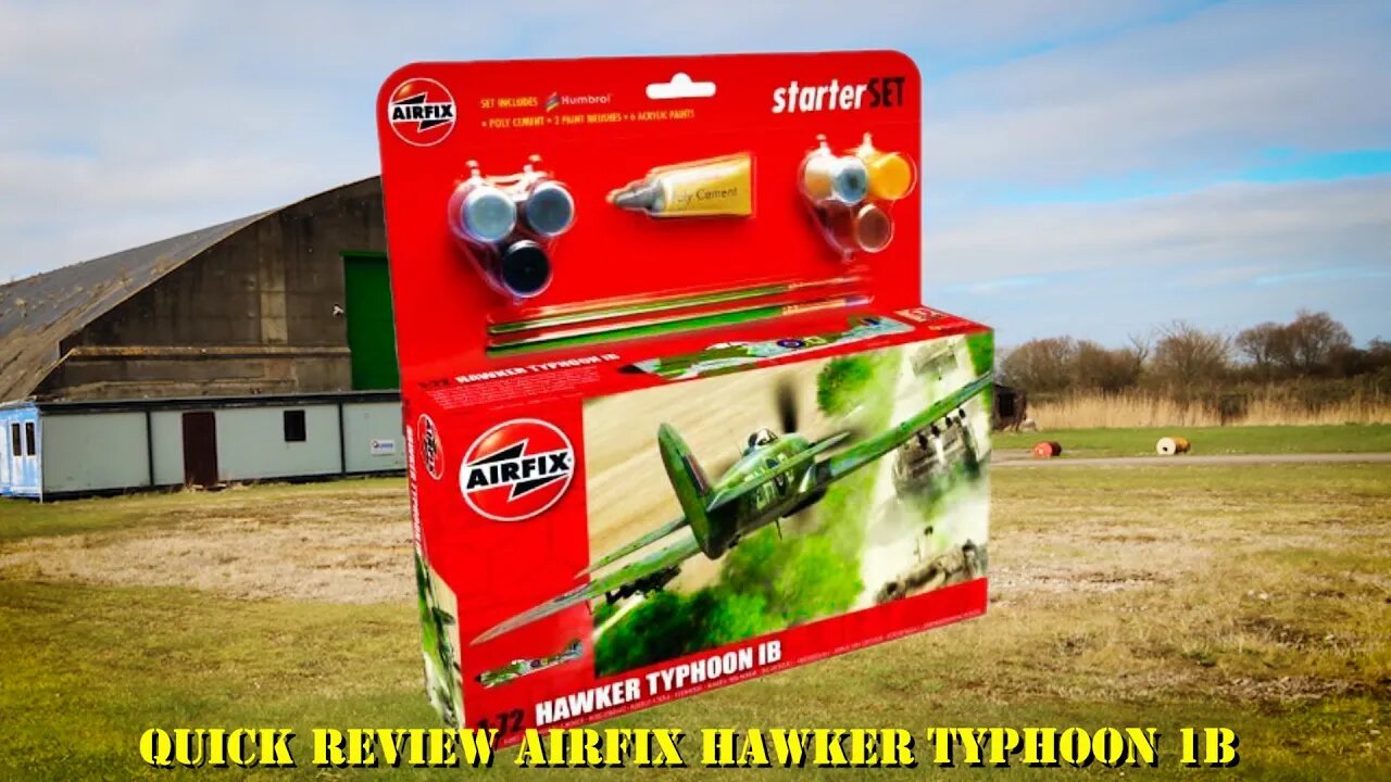 Quick Review Airfix Hawker Typhoon 1B