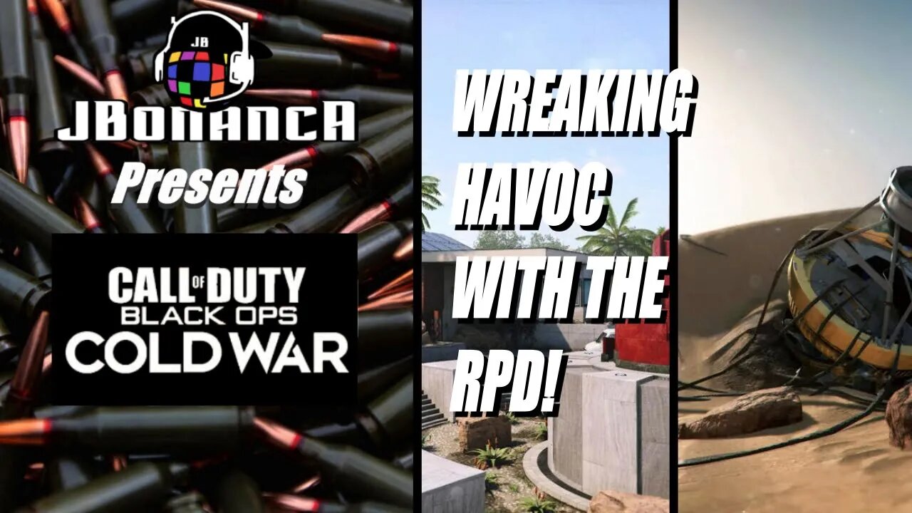 #CallofDuty - WREAKING HAVOC WITH THE RPD - Black Ops Cold War