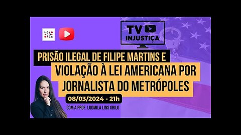 Prisão Legal de Filipe Martins e Guilherme Amado viola lei americana