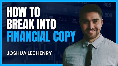 A Dollar and a Dream: Unlikely Rise of a Financial Copywriting Superstar | Joshua Lee Henry