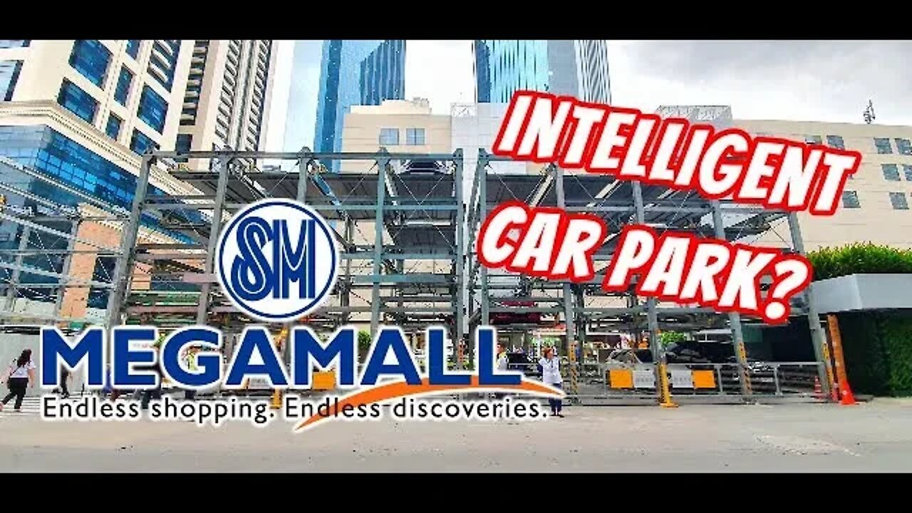 SM Megamall Intelligent Car Park