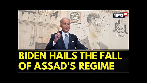 Biden On Syria: Moment Of Risk And Uncertainty, Hails The Fall Of Bashar Assad's Regime | News18