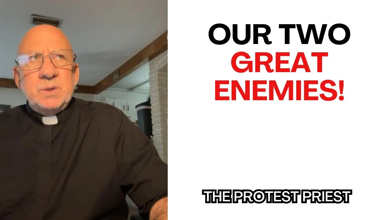 Our Two Great Enemies! - Fr. Stephen Imbarrato Live - Oct. 19 2023