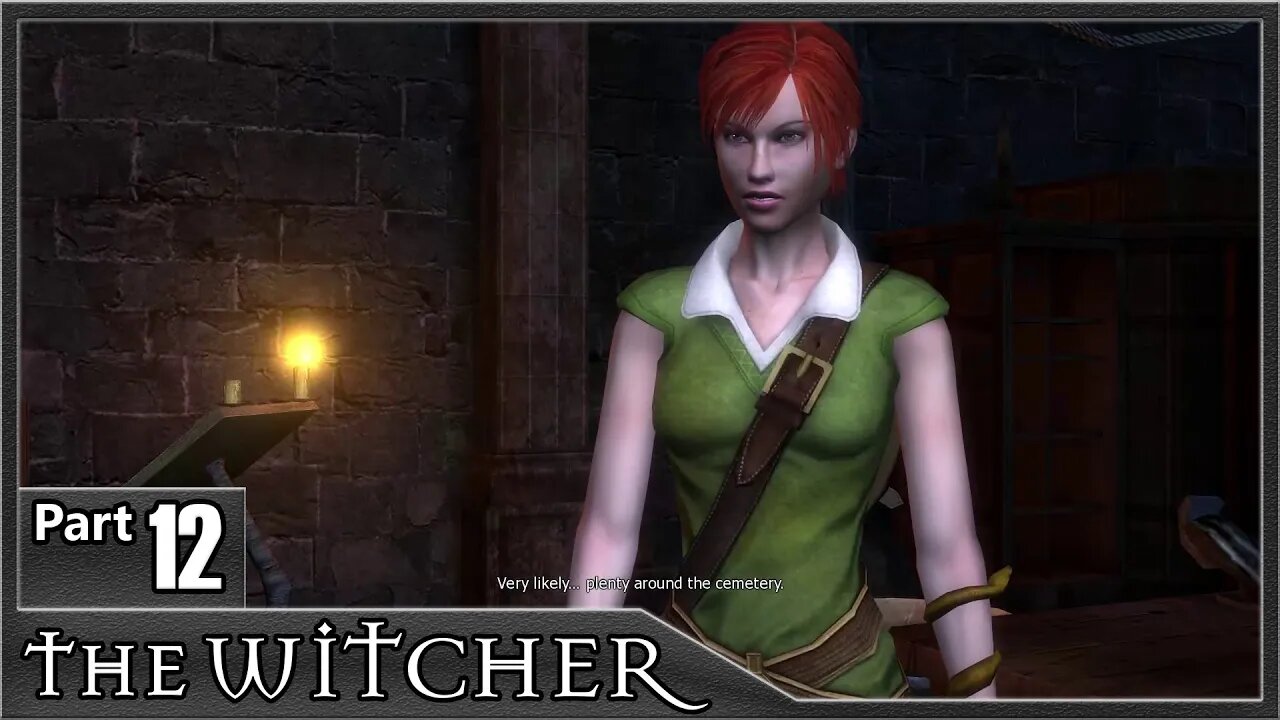 The Witcher 1, Part 12 / Anatomy of a Crime, Cemetery, What Lies Beneath, A Gravediggers Gratitude