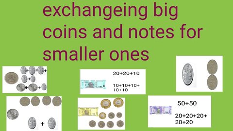 exchangeing big coins and notes for smaller ones// 4 th coin changeing hindi and english