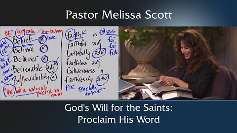 God’s Will for His Saints: Proclaim His Word