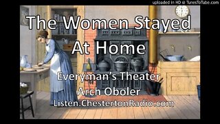 The Women Stayed At Home - Everyman's Theater - Arch Oboler