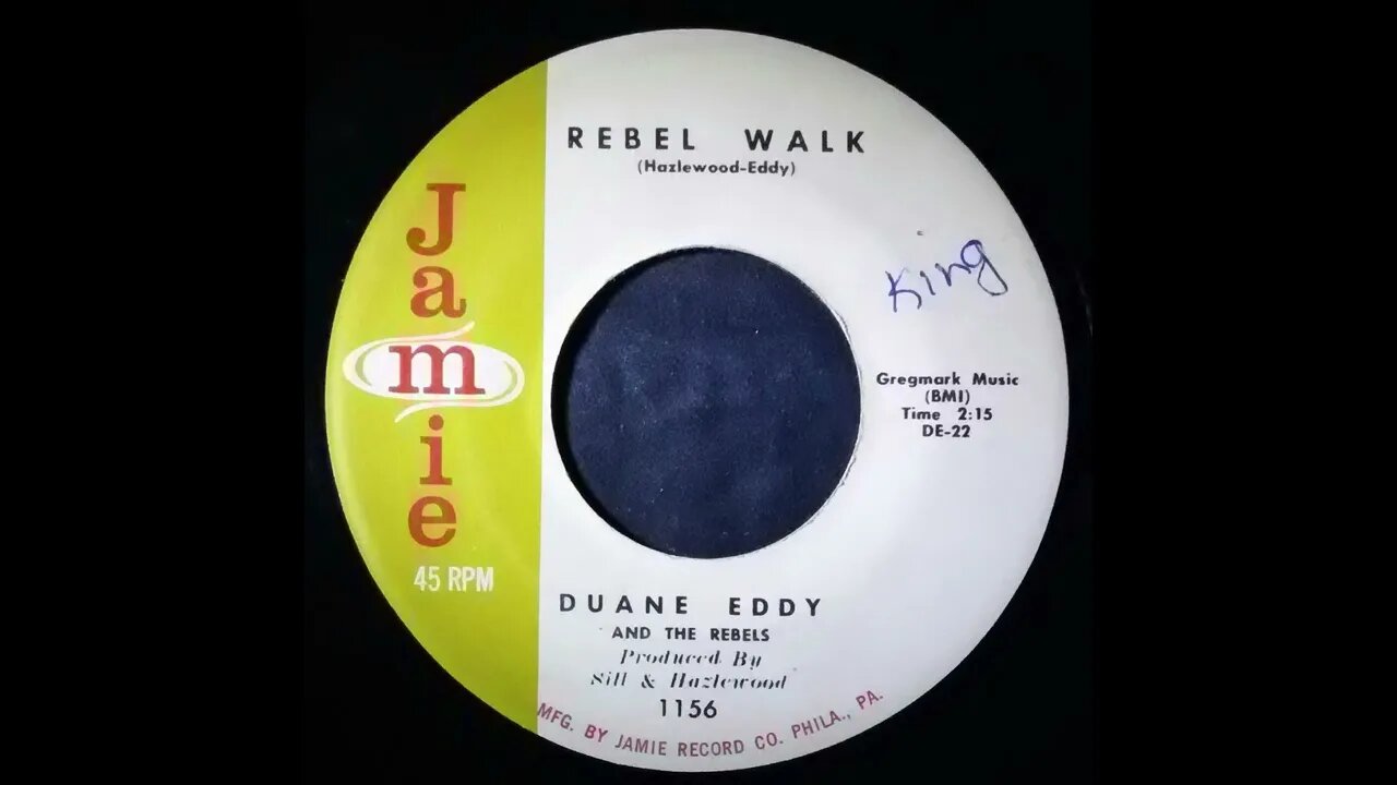 Duane Eddy and The Rebels – Rebel Walk