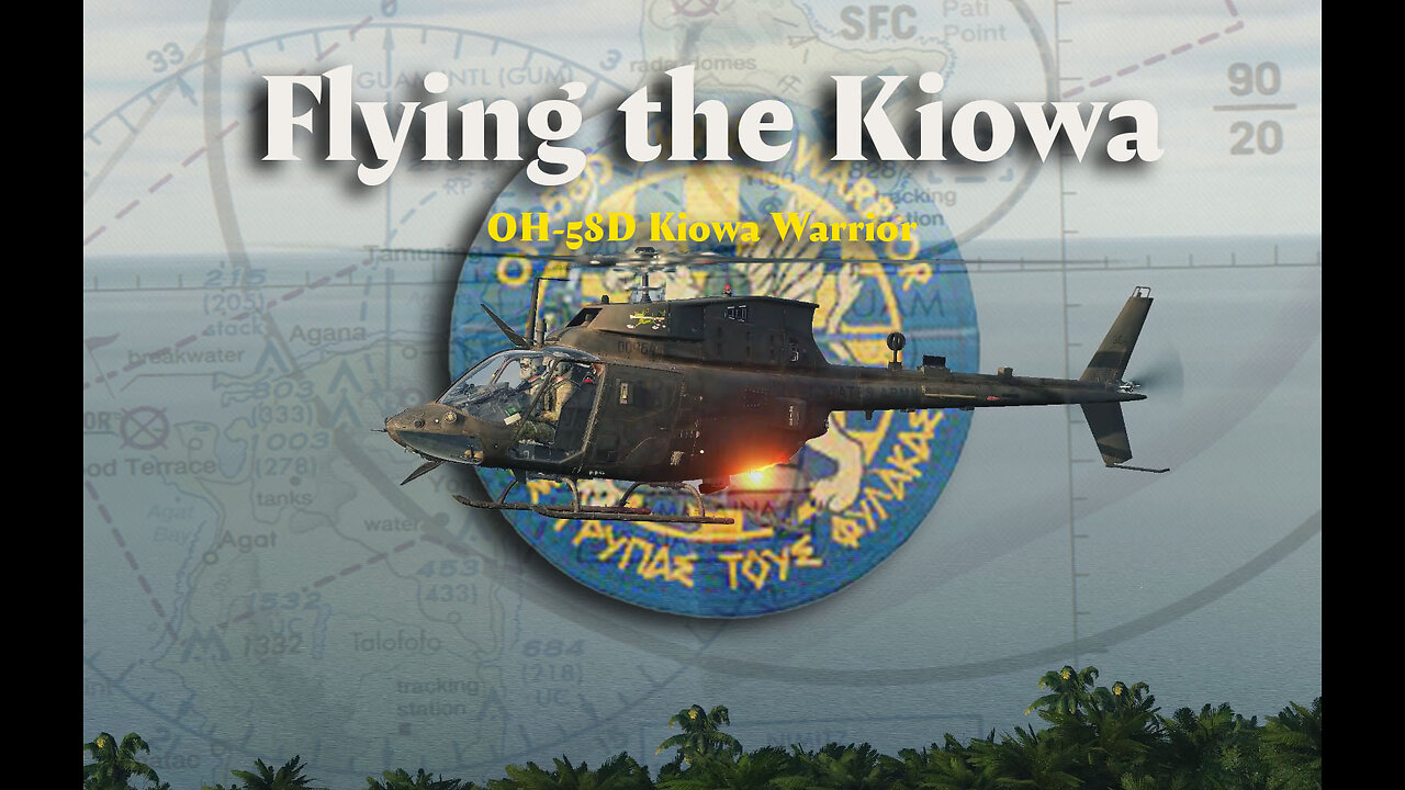 Flying Tips for the OH-58D Kiowa Warrior